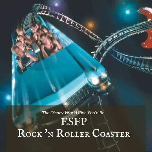 ESFP Rock 'n Roller Coaster