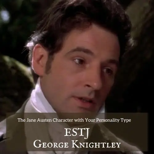 ESTJ George Knightley