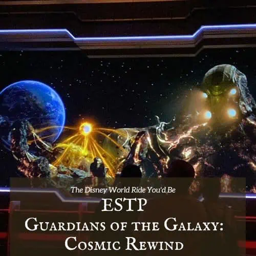 ESTP Guardians of the Galaxy: Cosmic Rewind