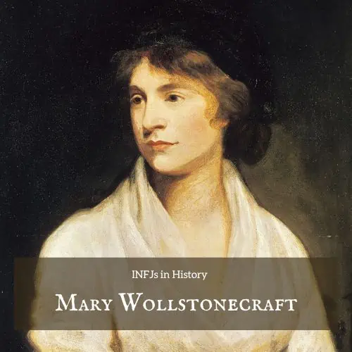 INFJ Mary Wollstonecraft