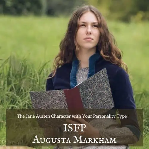 Augusta Markham ISFP