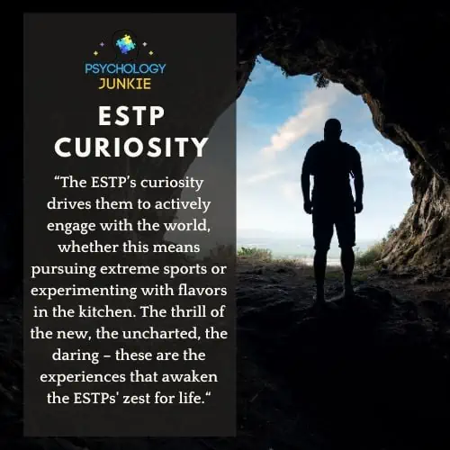 ESTP curiosity