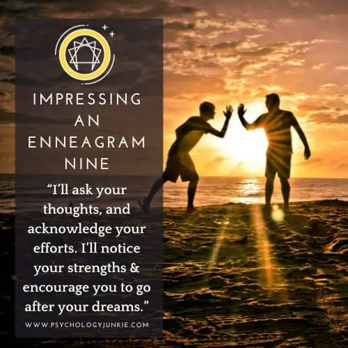 How to impress an enneagram 9