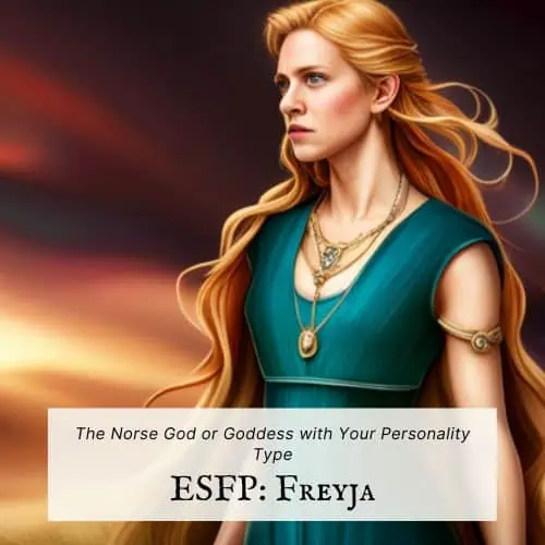 ESFP Norse Goddess is Freyja