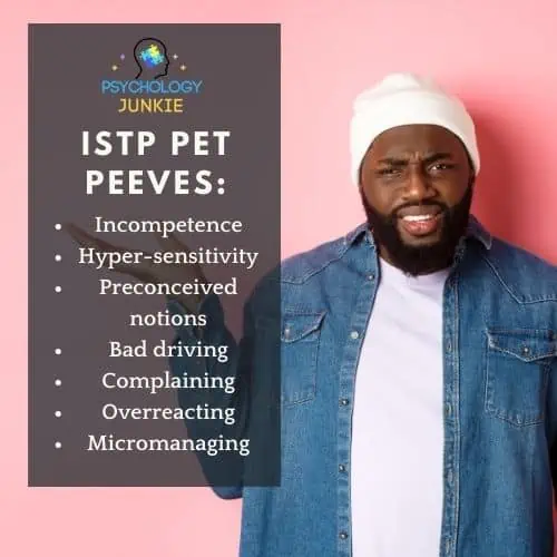 ISTP pet peeves