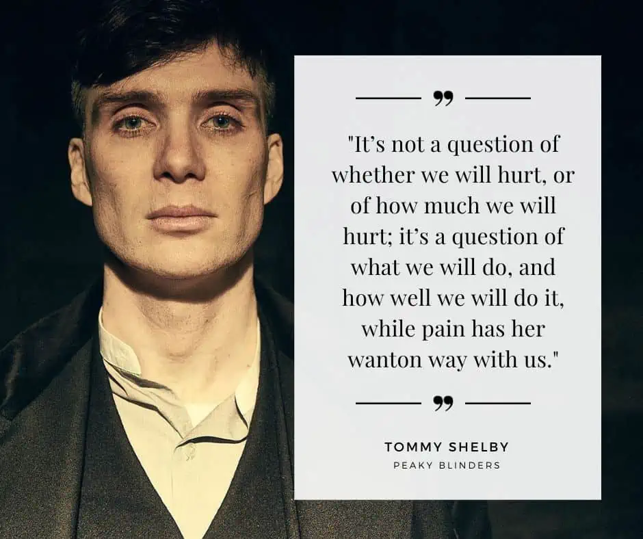 Tommy Shelby quote 3