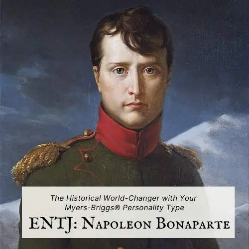 ENTJ historical character: Napoleon Bonaparte