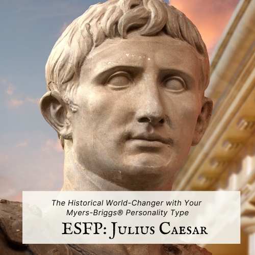 ESFP historical character: Julius Caesar