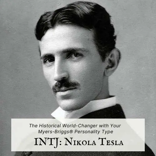 INTJ historical character: Nikola Tesla