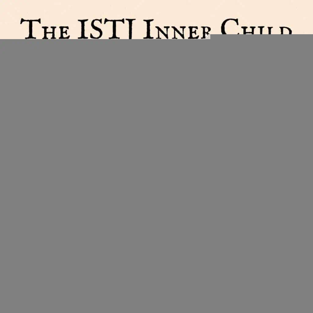 ISTJ Inner Child