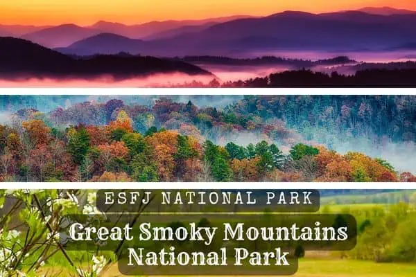 Great Smoky Mountains National Park is the ideal destination for ESFJs