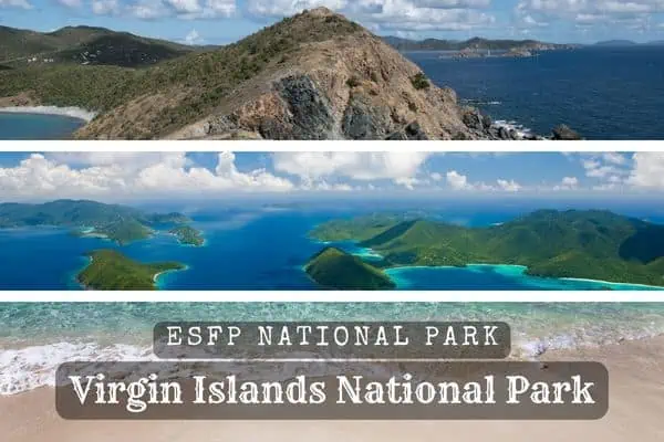 ESFPs should visit the Virgin Islands National Park