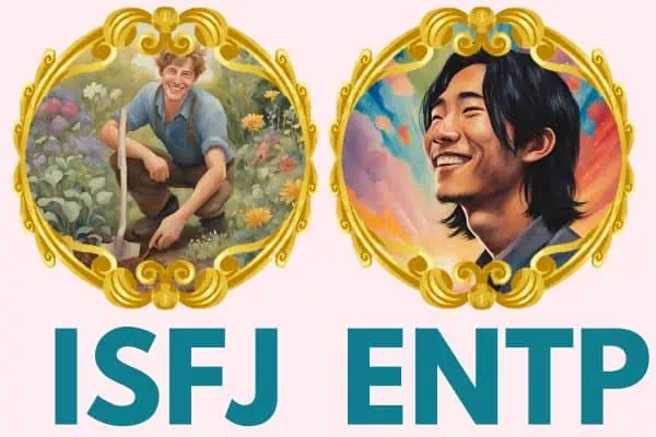 ISFJ and ENTP Relationship