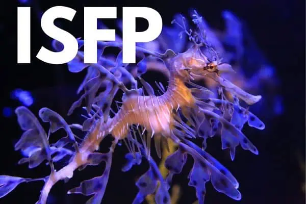 ISFP is the leafy sea dragon