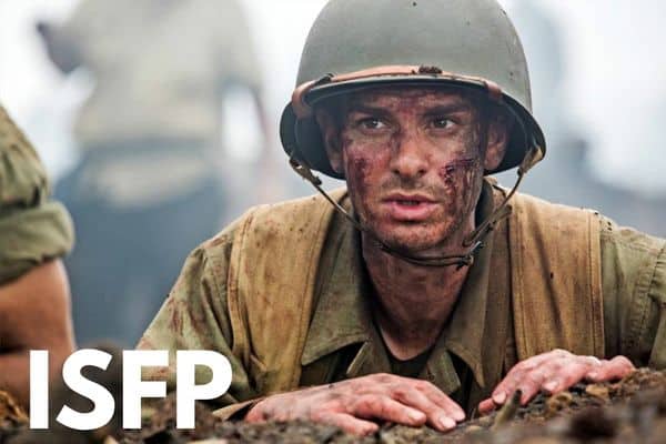 Desmond Doss from Hacksaw Ridge is an ISFP