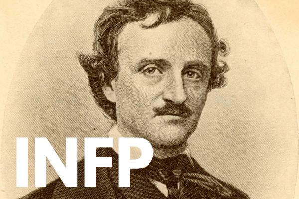 Edgar Allan Poe is an INFP