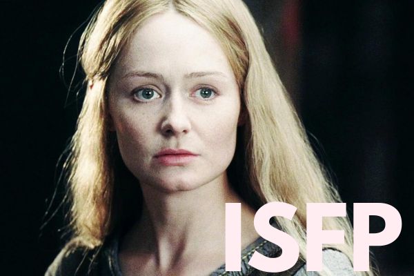 Eowyn from Lord of the Rings is an ISFP