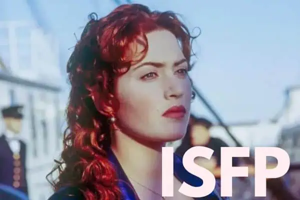 Rose Dewitt Bukater from Titanic is an ISFP