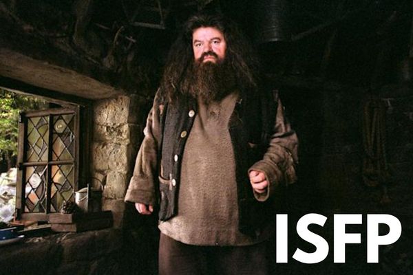 Rubeus Hagrid is an ISFP
