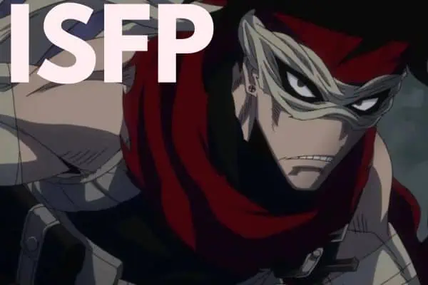 Stain from My Hero Academia is an ISFP