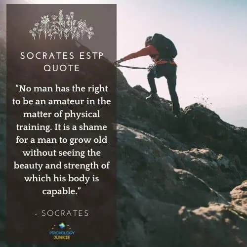ESTP Socrates Quote