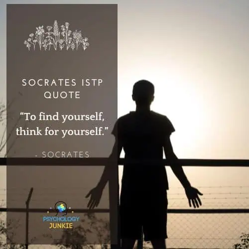 ISTP Socrates Quote