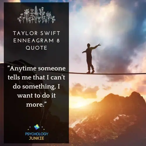 Taylor Swift Enneagram 8 quote
