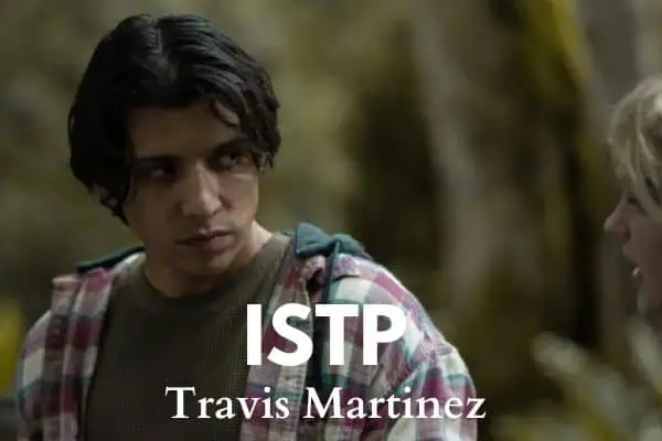 Travis Martinez from Yellowjackets is an ISTP