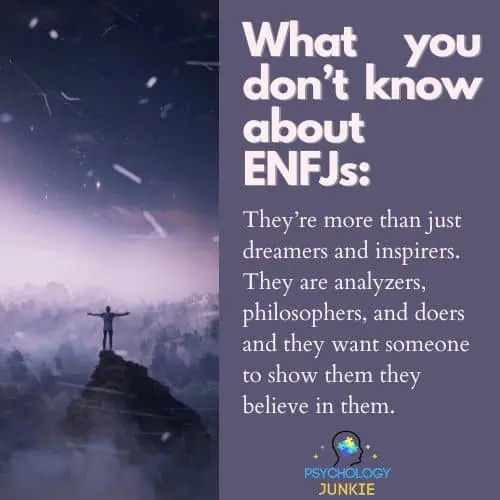 ENFJs want the chance to be heard and listened to