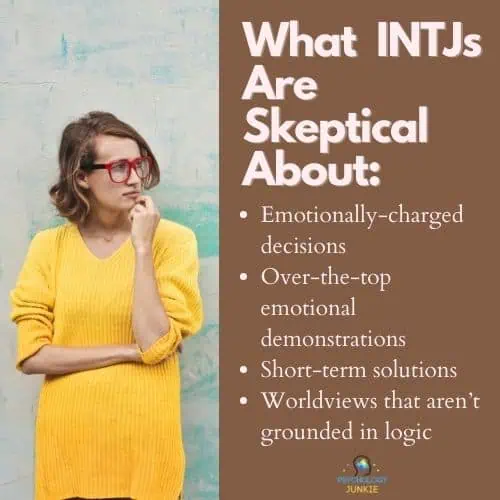 A list of the things INTJs are skeptical of