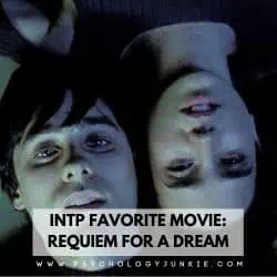 Requiem for a Dream for INTPs