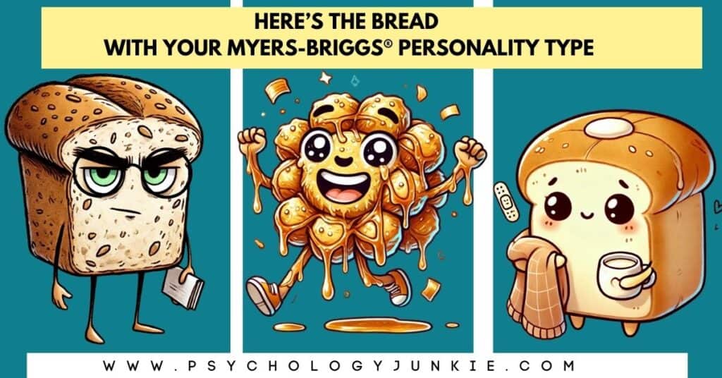Discover the bread with your Myers-Briggs personality type! #MBTI #Personality