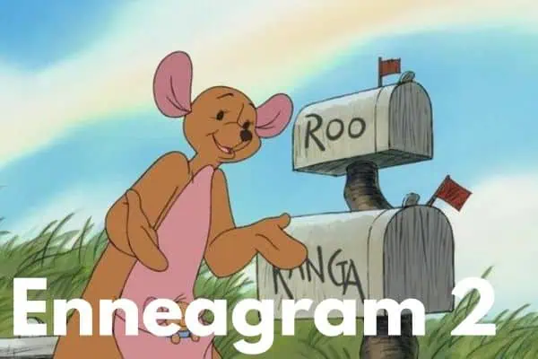 Kanga is an Enneagram 2