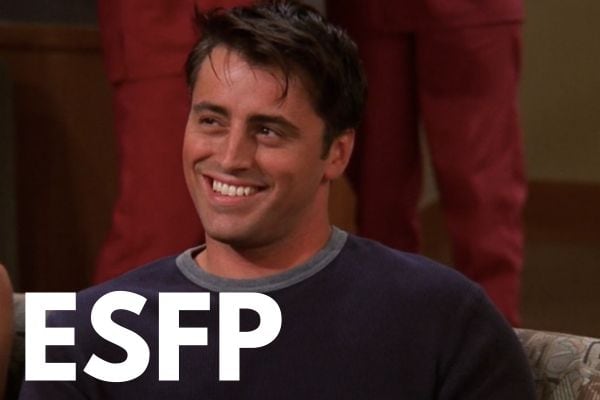 Joey Tribbiani ESFP
