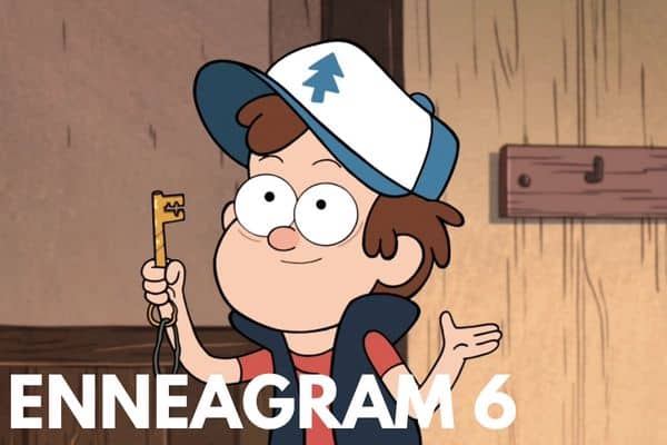 Dipper Pines is an Enneagram 6