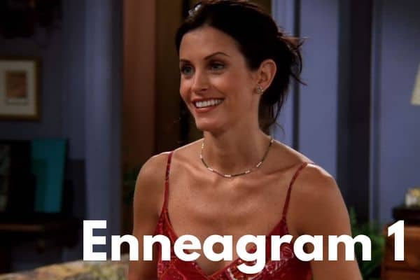 Monica Geller is an Enneagram 1
